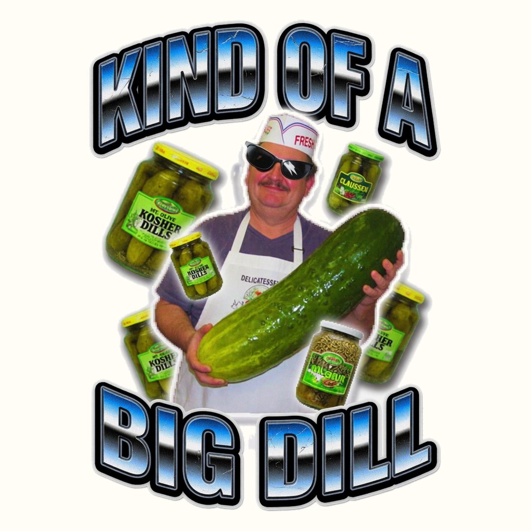 Big Dill
